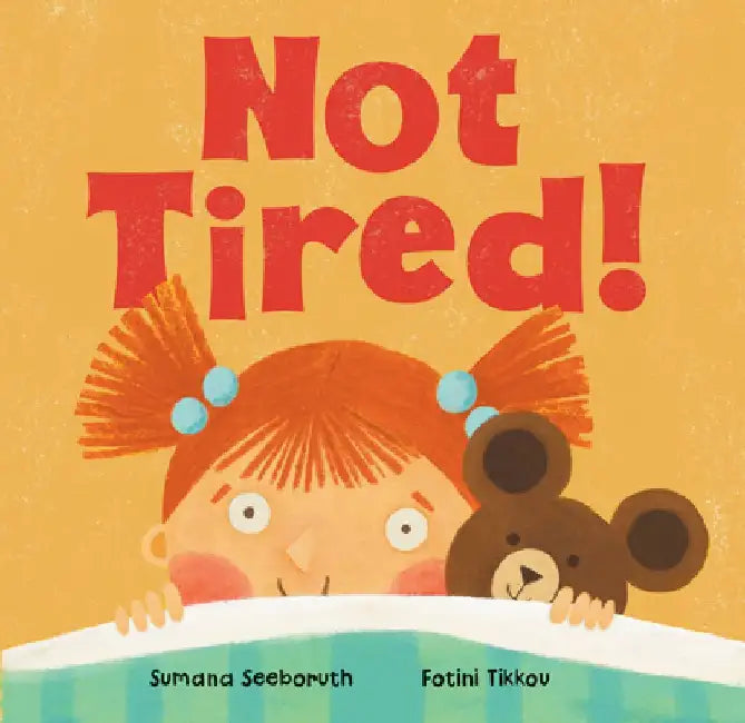 Not Tired! by Sumana Seeboruth