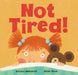 Not Tired! by Sumana Seeboruth