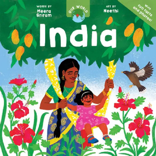 Our World: India by Meera Sriram