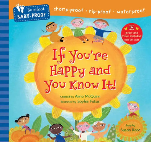 Barefoot Baby-Proof: If You're Happy and You Know It! by Anna McQuinn