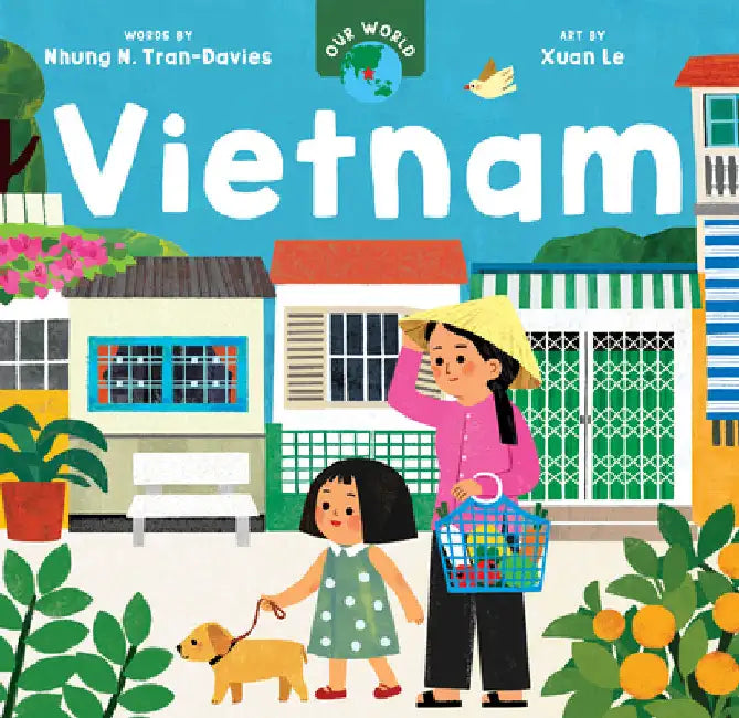 Our World: Vietnam by Tran-Davies, Nhung