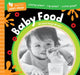Barefoot Baby-Proof: Baby Food by Stefanie Paige Wieder