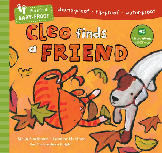 Barefoot Baby-Proof: Cleo Finds a Friend by Stella Blackstone