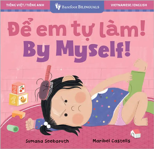 By Myself! (Bilingual Vietnamese & English) by Seeboruth, Sumana