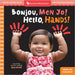 Hello, Hands! (Bilingual Haitian Creole & English) by Khalil, Aya