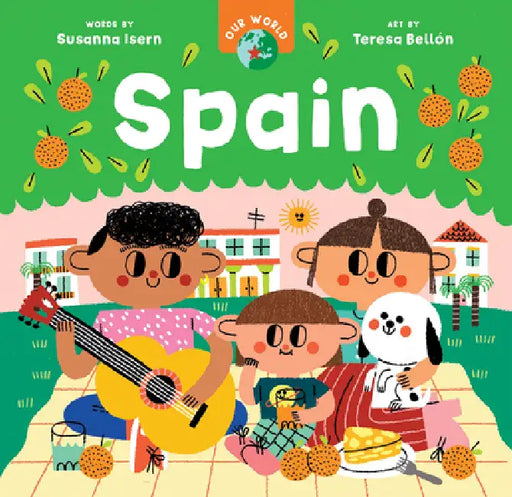Our World: Spain by Susanna Isern, Teresa Bellón
