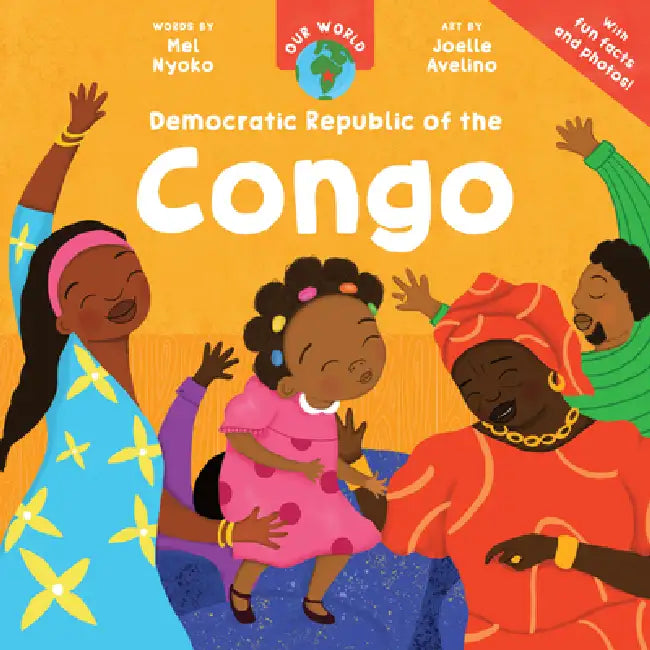 Our World: Democratic Republic of the Congo by Mel Nyoko, Joelle Avelino