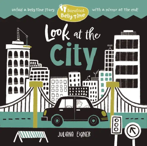 Barefoot Belly Time: Look at the City by Juliana Eigner