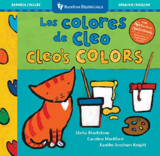 Los Colores de Cleo / Cleo's Colors by Stella Blackstone, Caroline Mockford