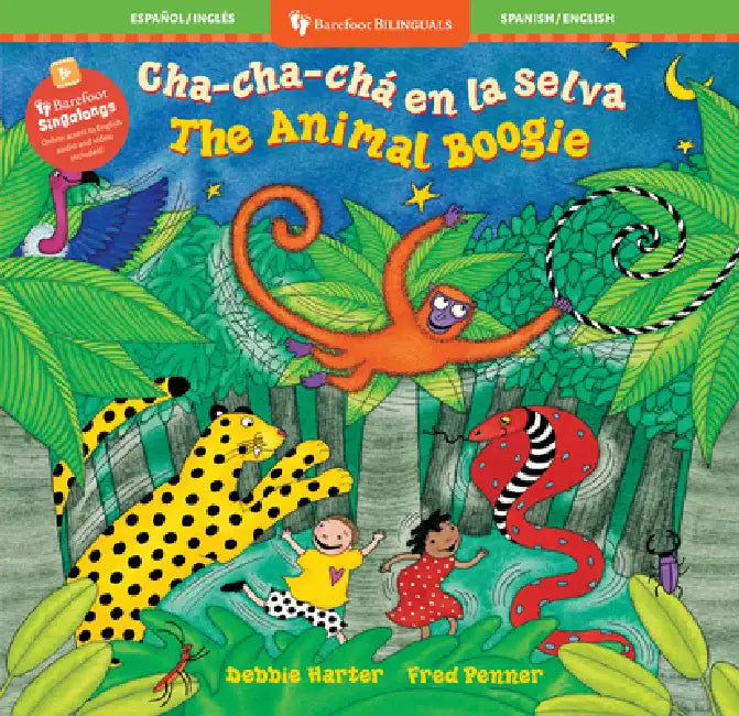 Cha-Cha-Chá En La Selva / Animal Boogie by Stella Blackstone, Debbie Harter