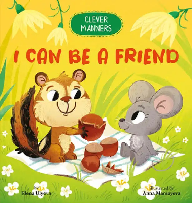 I Can Be a Friend by Clever Publishing