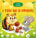 I Can Be a Friend by Clever Publishing