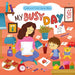 Look and Find, Clever Baby: My Busy Day by Clever Publishing, Svetlana Schendrick