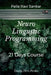 Neuro Linguistic Programming by Surya Nair