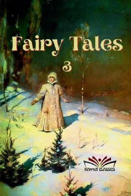 Fairy Tales -3 by Kappiya Classics