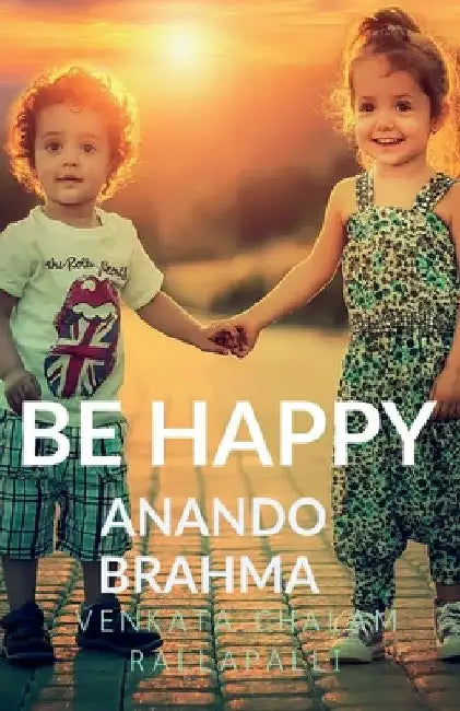 Be Happy by Venkata Chalam