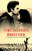 The Sister's Brother by Sanjay Panwar