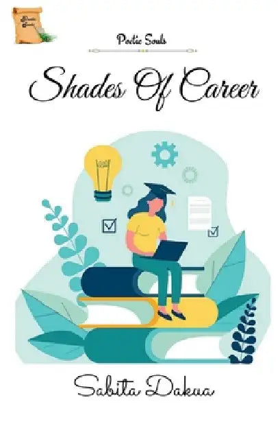 Shades Of Career Book by Sabita Dakua