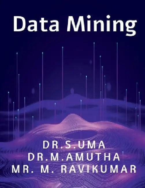 Data Mining by S. Uma