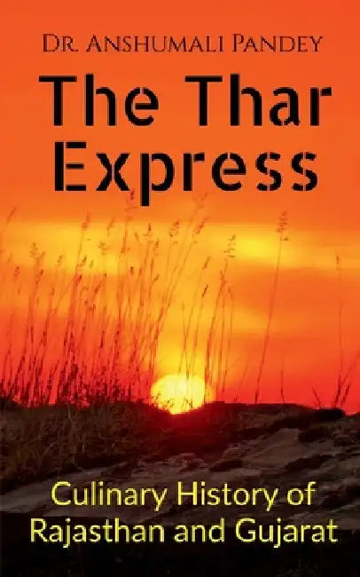 The Thar Express by Anshumali