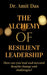 The Alchemy of Resilient Leadership by Amit Das