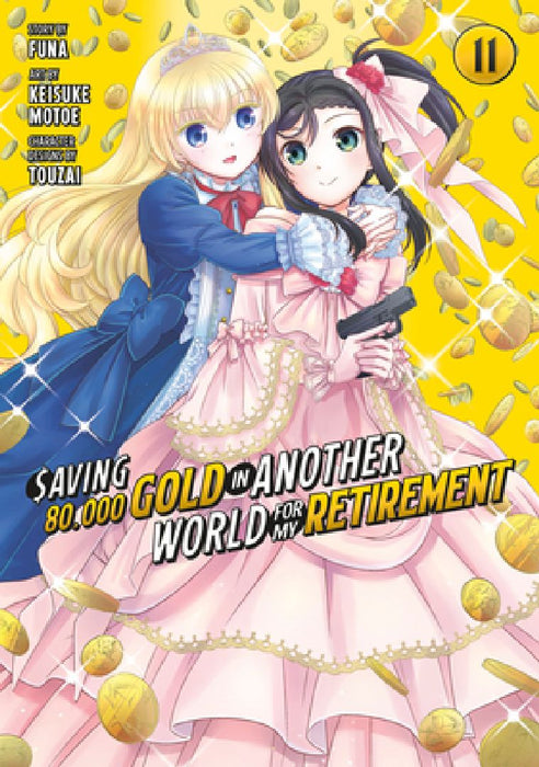 Saving 80,000 Gold in Another World for My Retirement 11 (Manga) by Funa