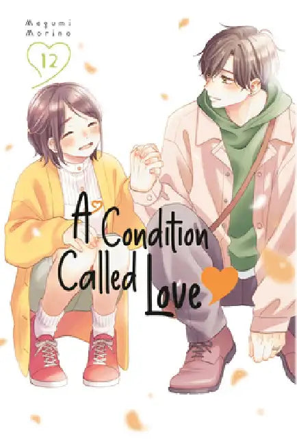 A Condition Called Love 12 by Megumi Morino
