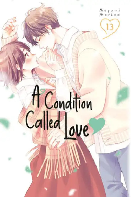 A Condition Called Love 13 by Megumi Morino
