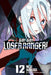 Go! Go! Loser Ranger! 12 by Negi Haruba