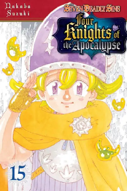 The Seven Deadly Sins: Four Knights of the Apocalypse 15 by Nakaba Suzuki