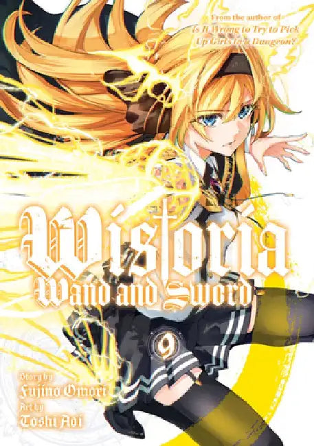 Wistoria: Wand and Sword 9 by Toshi Aoi
