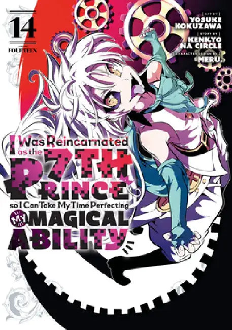 I Was Reincarnated as the 7th Prince So I Can Take My Time Perfecting My Magical Ability 14 by Yosuke Kokuzawa