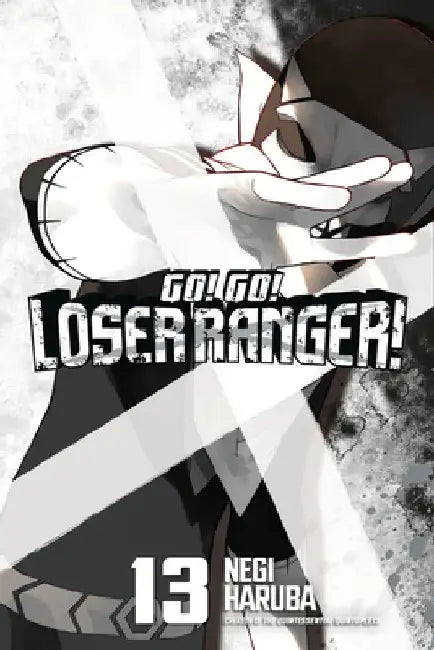 Go! Go! Loser Ranger! 13 by Negi Haruba