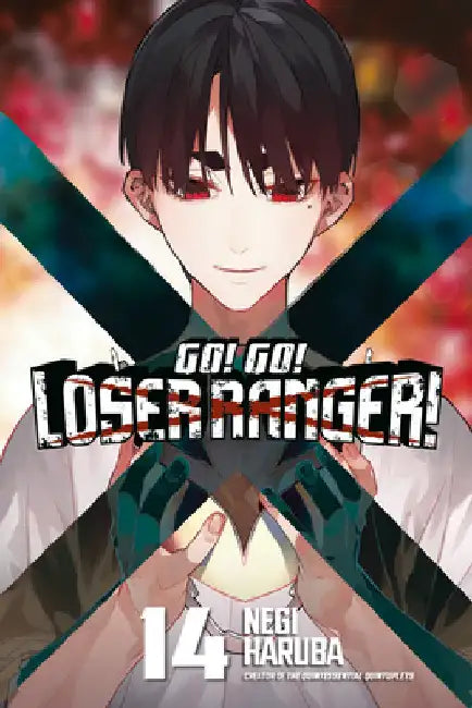 Go! Go! Loser Ranger! 14 by Negi Haruba