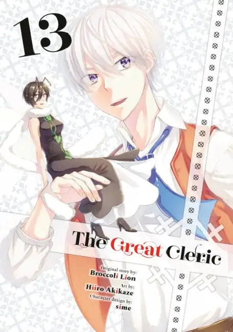 The Great Cleric 13 by Hiiro Akikaze, Broccoli Lion, Sime