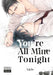 You're All Mine Tonight by Takiba