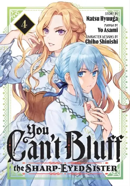 You Can't Bluff the Sharp-Eyed Sister 4 by Natsu Hyuuga, Yo Asami, Chiho Shinishi