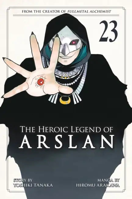 The Heroic Legend of Arslan 23 by Yoshiki Tanaka
