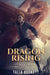 Dragon Rising: Dragon Apparent Book 4 by Talia Beckett