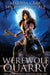 Werewolf Quarry: The Origin Story of Monsters Book 2 by Martha Carr