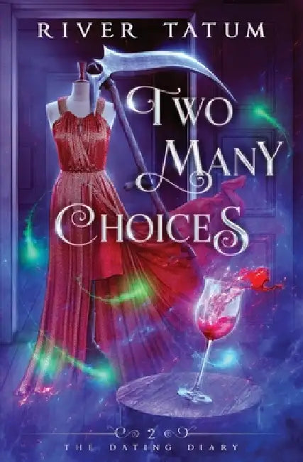 Two Many Choices by River Tatum, Michael Anderle