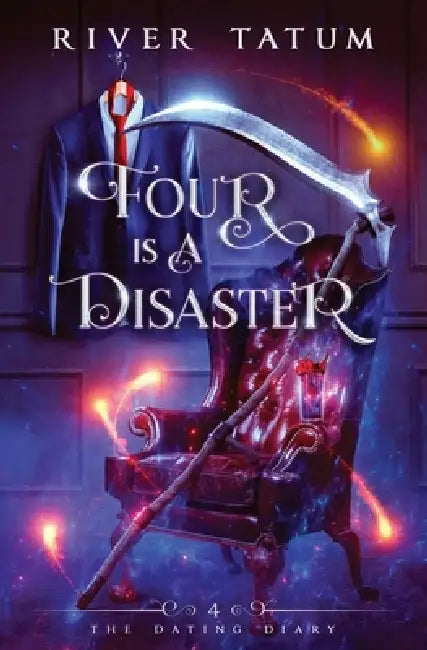 Four is a Disaster by River Tatum, Michael Anderle