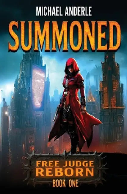 Summoned by Michael Anderle