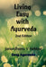 Living Easy With Ayurveda by Janardhana V