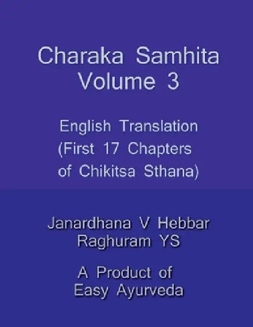 Charaka Samhita III / चरक संहिता III by Janardhana Hebbar