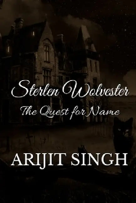 Sterlen Wolvester by Arijit Singh