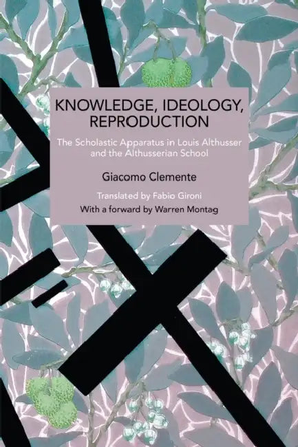 Knowledge, Ideology, Reproduction by Giacomo Clemente