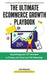 The Ultimate Ecommerce Growth Playbook: Supercharge your DTC business in 90 days with Email and SMS by John Moussan