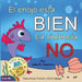 El enojo está BIEN La violencia NO by Julie K. Federico