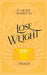 If I Really Wanted to Lose Weight, I Would... by Honor Books